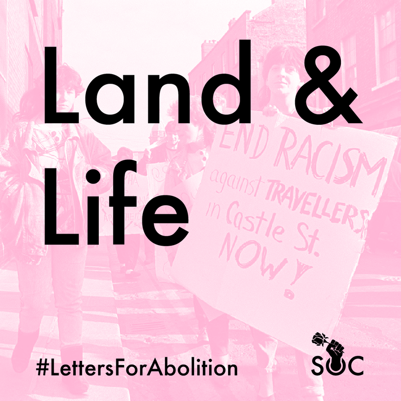 Letters for Abolition Blog Post #2 Land & Life